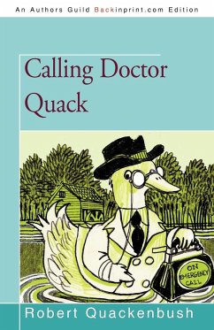 Calling Doctor Quack - Robert Quackenbush, Quackenbush; Robert Quackenbush