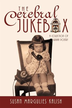The Cerebral Jukebox - Susan Margulies Kalish