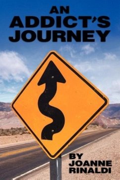 An Addict's Journey - Rinaldi, Joanne
