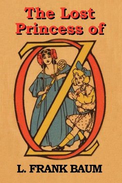 The Lost Princess of Oz - Baum, L. Frank