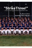 &quote;Strike Three!&quote; - A Player's Journey through the Infamous Baseball Strike of 1994