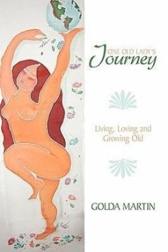 One Old Lady's Journey - Martin, Golda