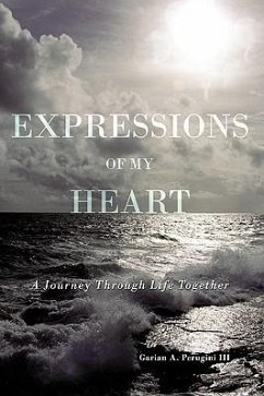Expressions of My Heart - Perugini, Garian A. III