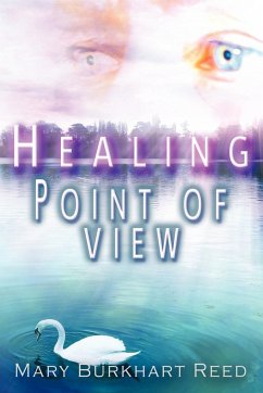 Healing Point of View - Burkhart Reed, Mary