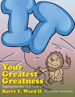 Your Greatest Greatness - Ward II, Barry E.