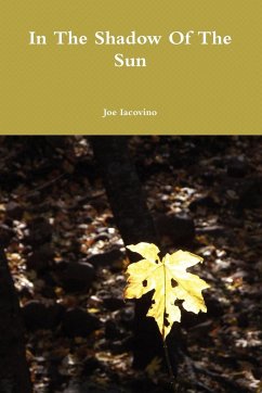 In The Shadow Of The Sun - Iacovino, Joe