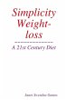 Simplicity Weight-loss/ A 21st Century... - Bild 1