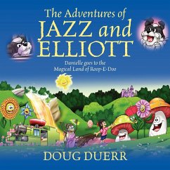 The Adventures of Jazz and Elliott - Duerr, Doug