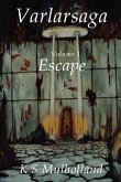 Varlarsaga - Vol. I - Escape