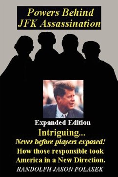 Powers Behind JFK Assassination - Expanded Edition - Polasek, Randolph