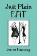 Just Plain Fat - Bild 1