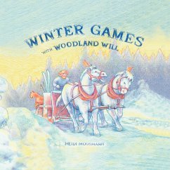 Winter Games with Woodland Will - Moosmann, Heidi