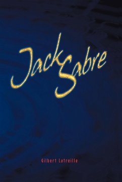 Jack Sabre - Latreille, Gilbert