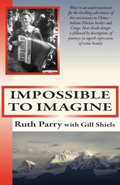 Impossible to Imagine - Parry, Ruth; Shiels, Gill