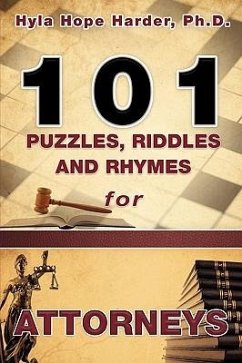 101 Puzzles, Riddles and Rhymes for Attorneys - Harder, Hyla Hope