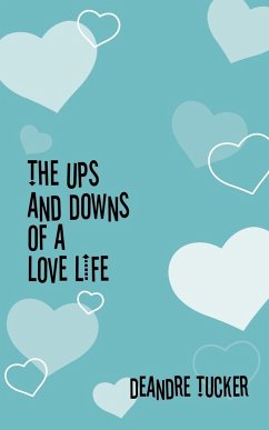 The Ups and Downs of a Love Life