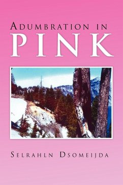 Adumbration in Pink - Dsomeijda, Selrahln