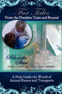 Fur Tales From the Freedom Train and Beyond - Sims, Rhonda