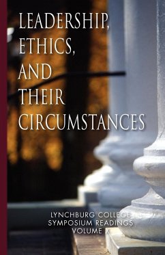 Leadership, Ethics, and Their Circumstances - Nathan, Maria Louise Ph. D.