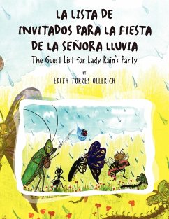 La Lista de Invitados Para La Fiesta de La Senora Lluvia - Ollerich, Edith Torres