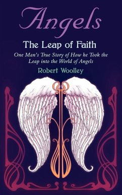 Angel's the Leap of Faith - Woolley, Robert