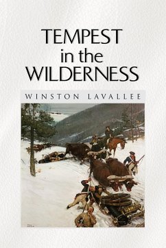 Tempest in the Wilderness - Lavallee, Winston
