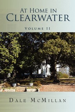 At Home in Clearwater Volume II - McMillan, Dale