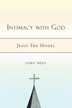 Intimacy with God - Mejia, Jairo