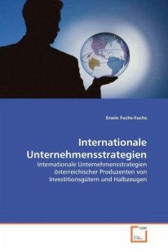 Internationale Unternehmensstrategien - Fuchs-Fuchs, Erwin