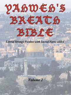 Yahweh's Breath Bible, Volume 2