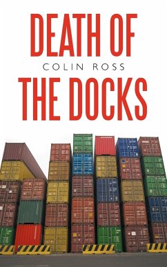 Death of the Docks - Ross, Colin