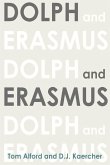 Dolph and Erasmus