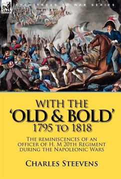 With the 'Old & Bold' 1795 to 1818