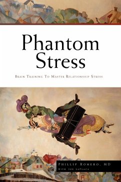 Phantom Stress - Romero, Phillip MD