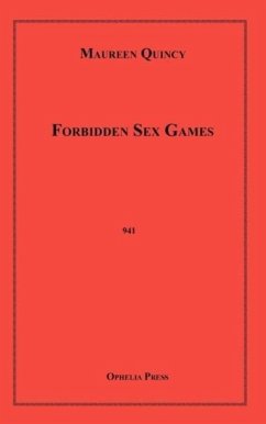 Forbidden Sex Games - Quincy, Maureen