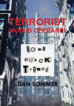 Terrorist Modus Operandi - Sommer, Dan