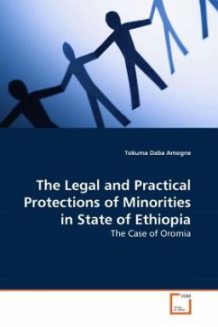 The Legal and Practical Protections of Minorities in State of Ethiopia - Daba Amogne, Tokuma