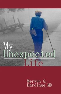 My Unexpected Life - Hardinge, Mervyn G.