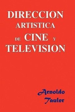 DIRECCION ARTÍSTICA DE CINE Y TELEVISIÓN