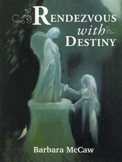 Rendezvous with Destiny