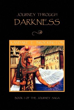 Journey Through Darkness - Brockington, Kandake E.