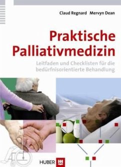 Praktische Palliativmedizin - Regnard, Claud;Dean, Mervyn