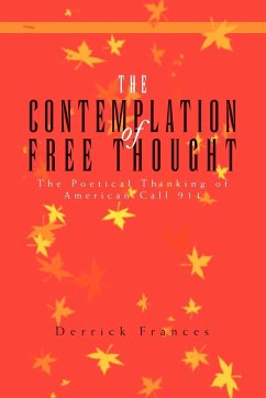 The Contemplation of Free Thought - Frances, Derrick