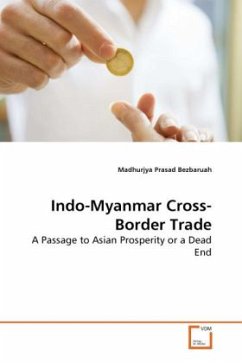 Indo-Myanmar Cross-Border Trade - Bezbaruah, Madhurjya Prasad