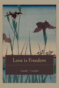 Love is Freedom - Murphy, Joseph