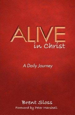 Alive in Christ - Sloss, Brent