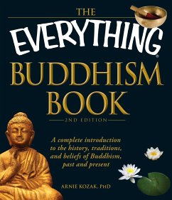 The Everything Buddhism Book - Kozak, Arnie