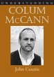 Understanding Colum McCann - Bild 1