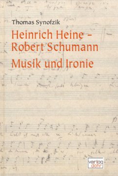 Heinrich Heine - Robert Schumann - Synofzik, Thomas