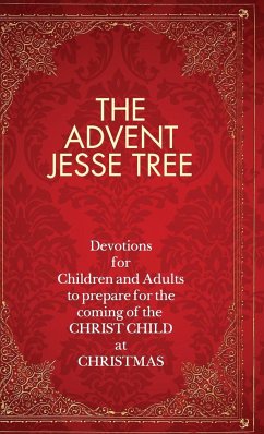 The Advent Jesse Tree - Lambert, Dean Meador